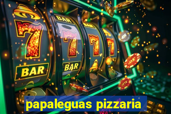 papaleguas pizzaria